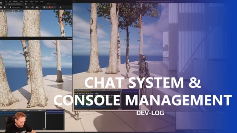 Devlog: Chat System and Console Management